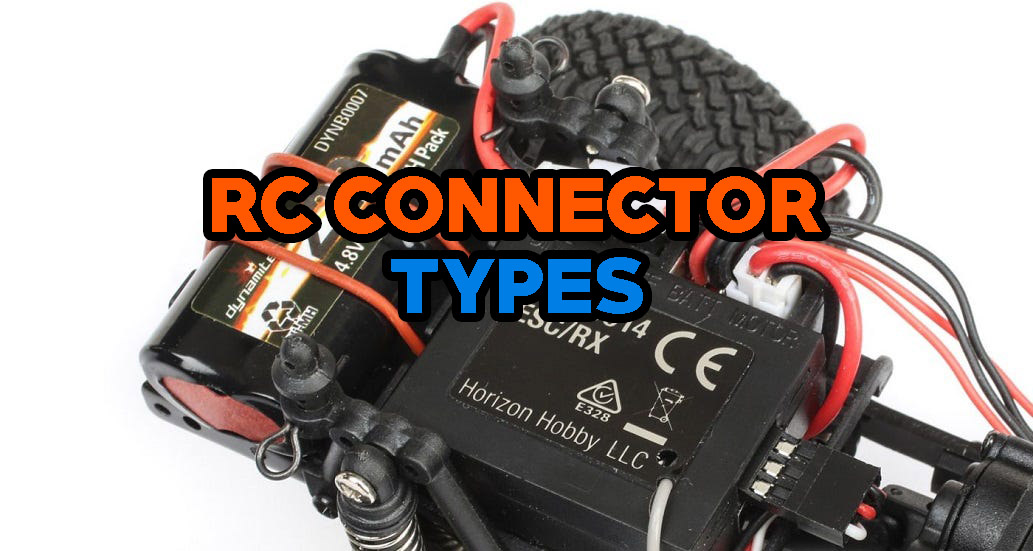RC Connectors Types: Full Explained (2025)
